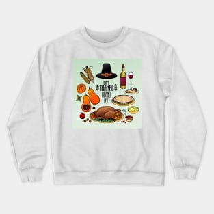 Thanksgiving 21 (Style:1) Crewneck Sweatshirt